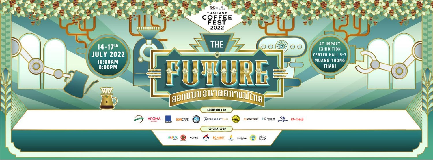 Thailand Coffee Fest 2022 Zipevent