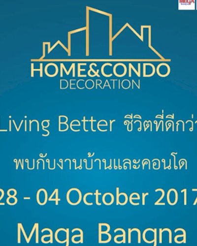 Home&Condo Decoration @Mega Bangna Zipevent