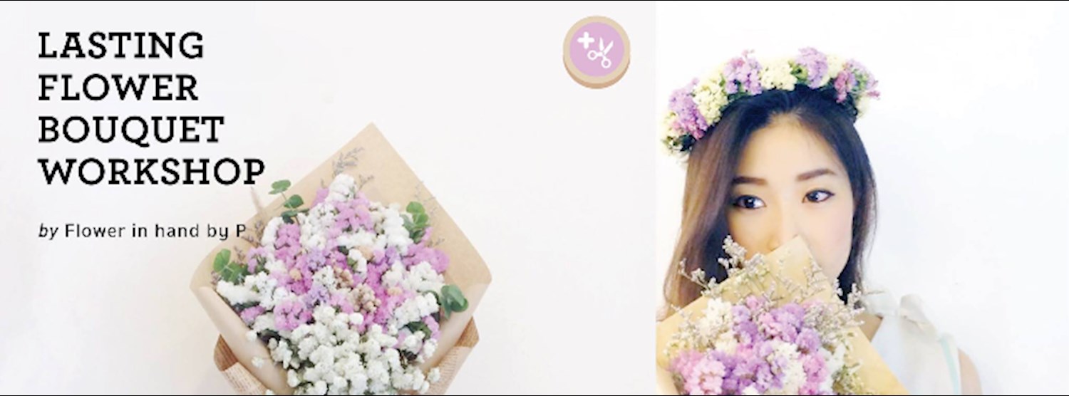 Skill booster : Lasting Flower Bouquet Workshop Zipevent