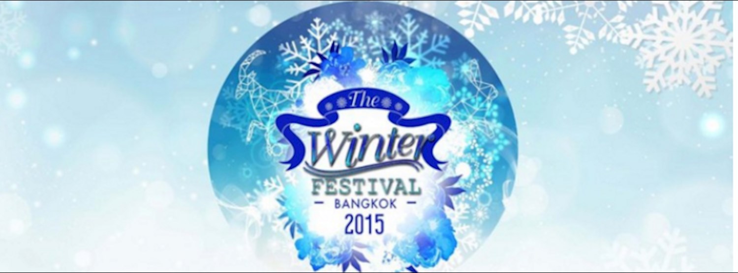 The Winter Festival Bangkok 2015 Zipevent