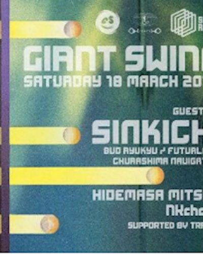 GIANT SWING meets Sinkichi Zipevent