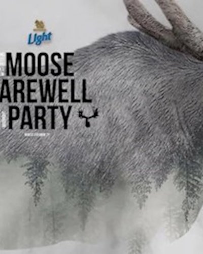 Moose Farewell Party Zipevent