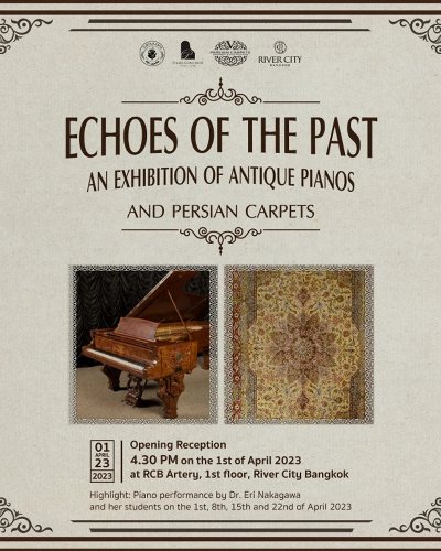 Echoes of the Past: An Exhibition of Antique Pianos and Persian Carpets Zipevent
