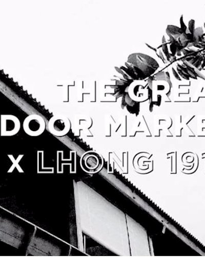 The Great Outdoor Market X Lhong 1919 Zipevent