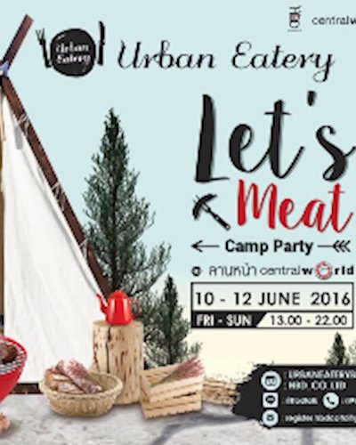 Urban Eatery - Let's Meat Camp Party Zipevent
