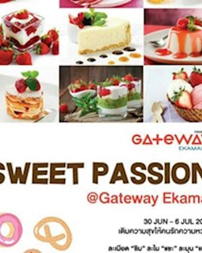 Sweet Passion @Gateway Ekamai Zipevent