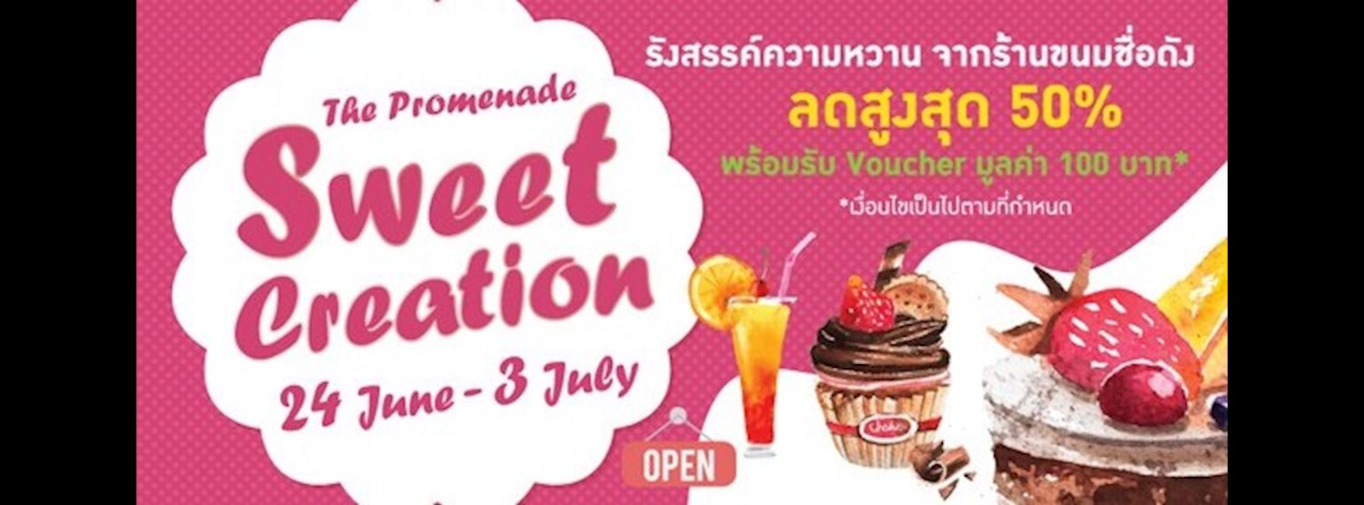 Sweet Creation @The Promenade Zipevent