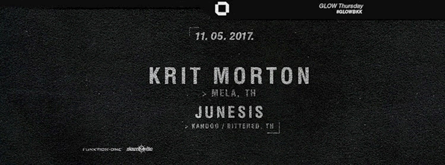 GLOW w/ Krit Morton Zipevent