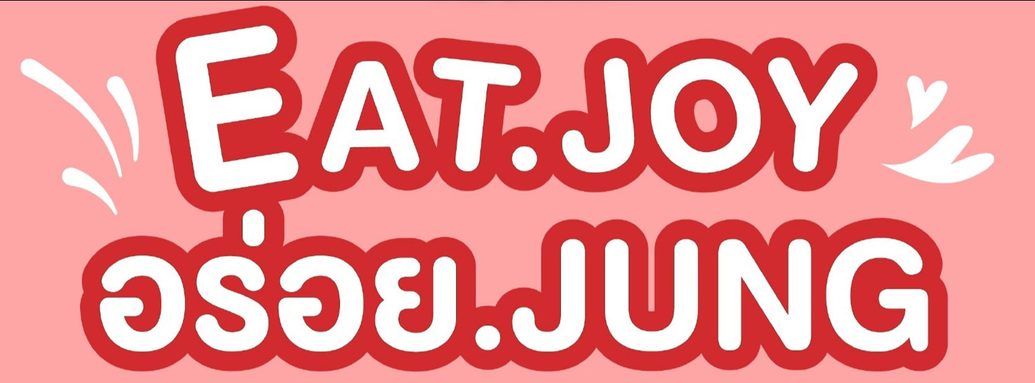  EAT.JOY.อร่อย.JUNG  Zipevent