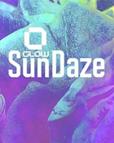 GLOW SunDaze w/ Status Deeper All Night Long Zipevent