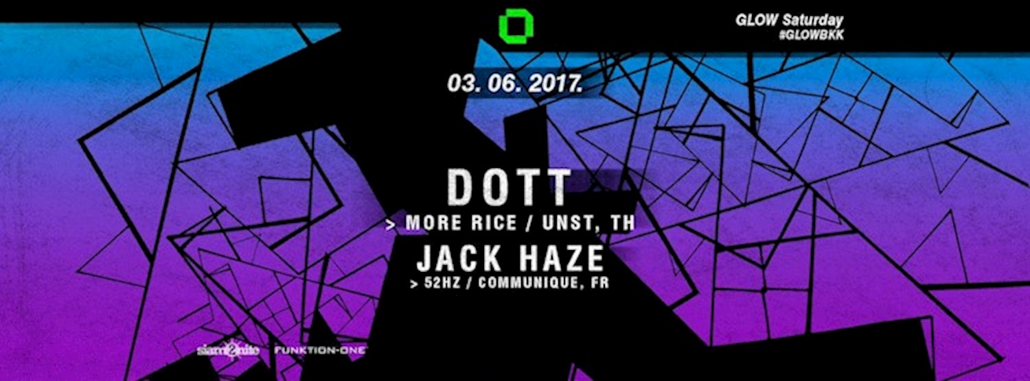 GLOW w/ DOTT Zipevent