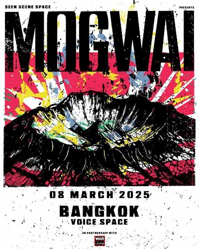 Mogwai Live in Bangkok 2025 Zipevent