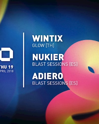GLOW Thursday w/ Wintix, Nukier & Adiero Zipevent