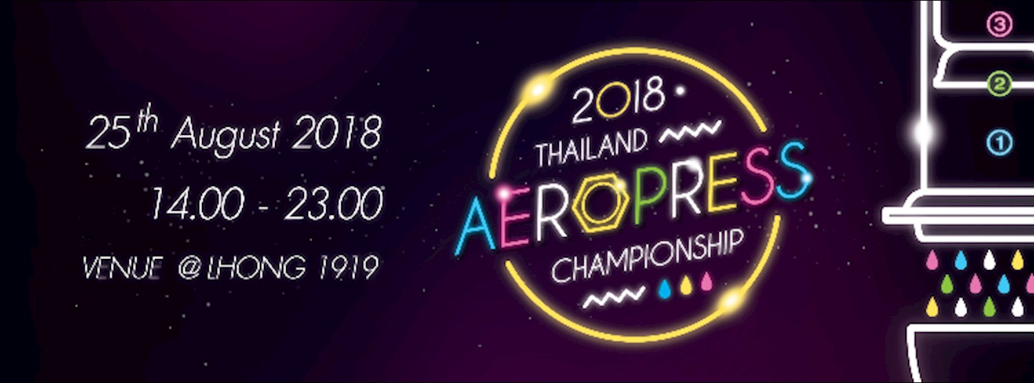 Thailand Aeropress Championship 2018  Zipevent