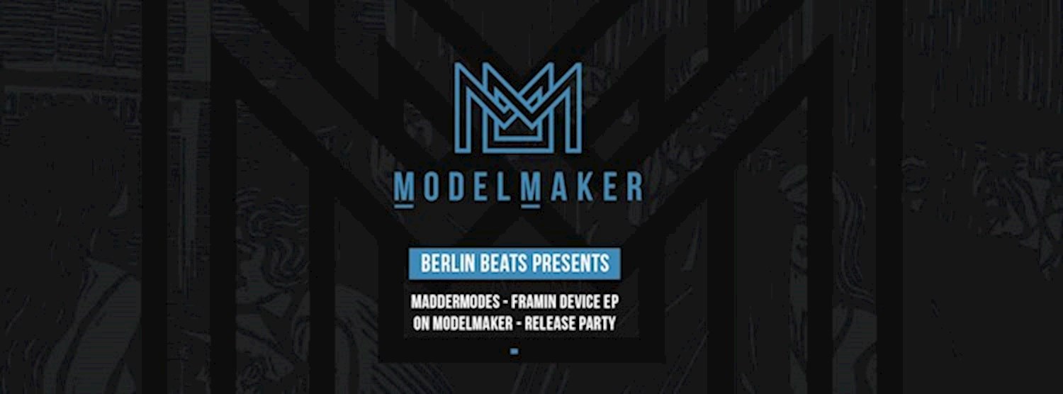 Berlin Beats: MadderModes EP Release Party Zipevent