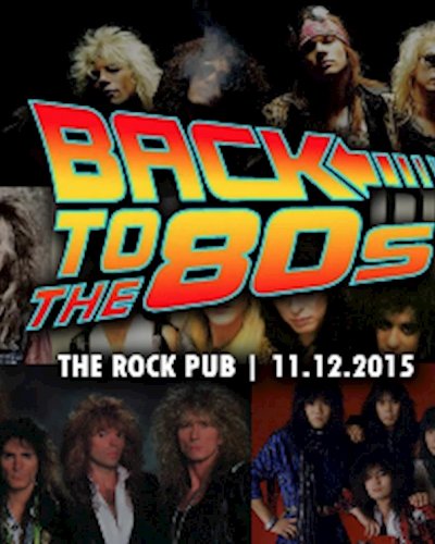 Back to the 80's: A tribute to the most fun era of Heavy Metal Zipevent