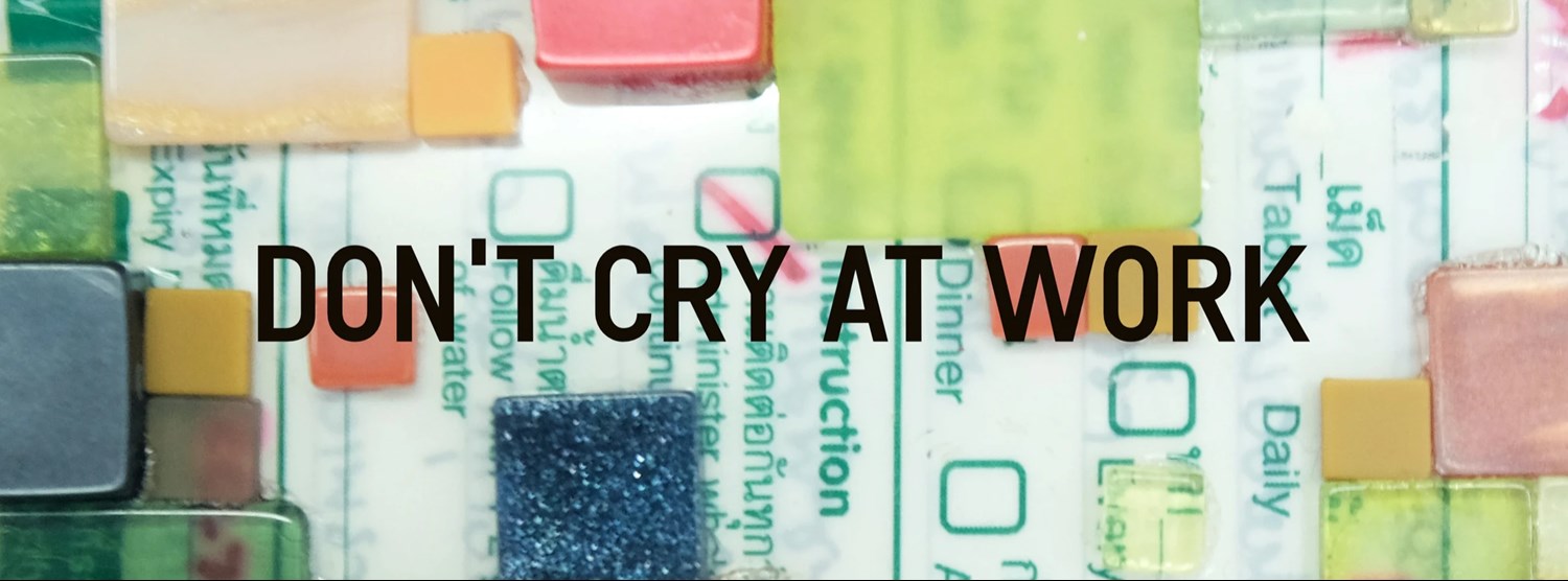 Don’t Cry at Work Zipevent