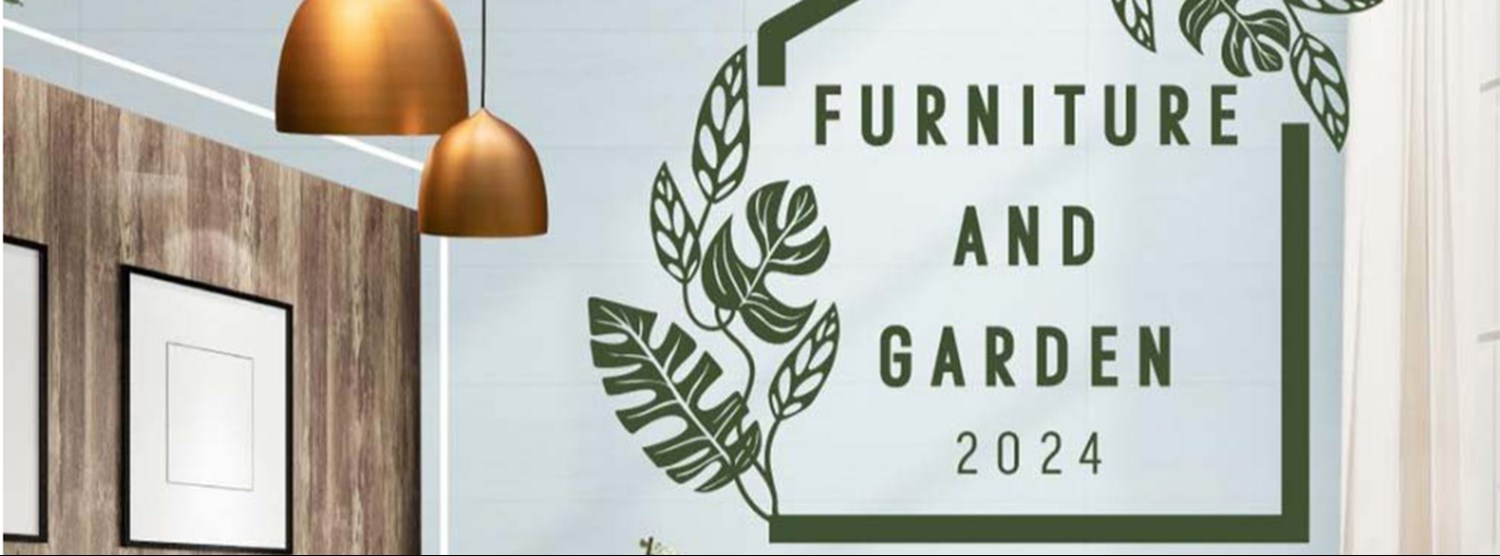 Furniture & Garden 2024 Zipevent