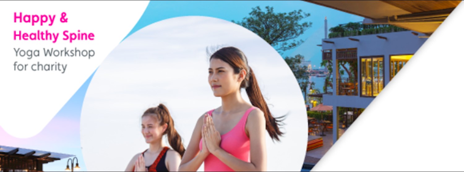 “Happy & Healthy Spine” Yoga Workshop for Charity Zipevent