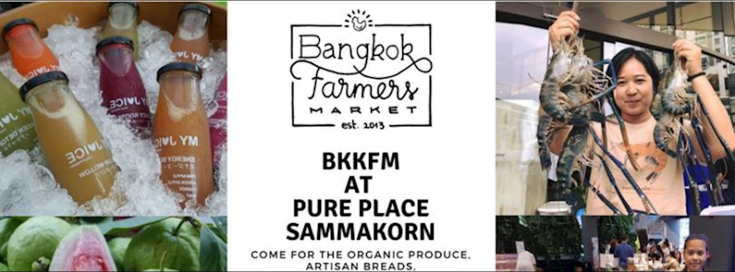 Bangkok Farmer's Market at Sammakorn Place Feb 17th - 18th Zipevent