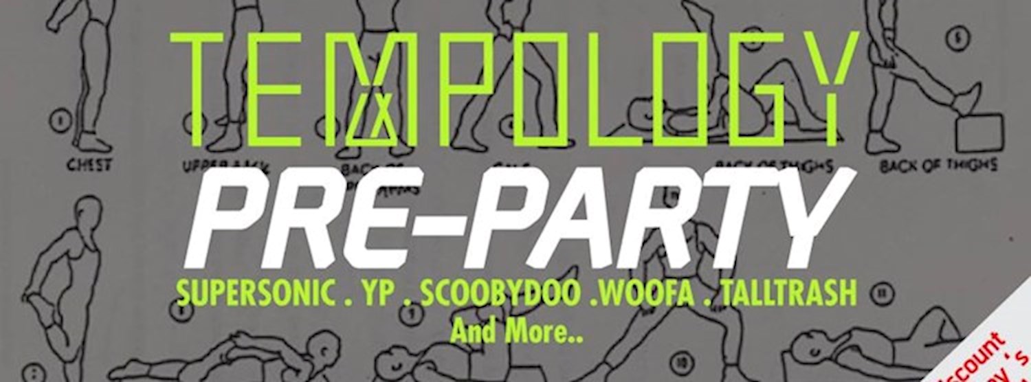 Tempology Pre-Party Zipevent