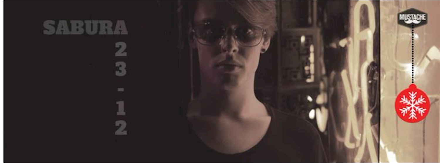 Sabura & Surreal at Mustache Christmas edition Zipevent