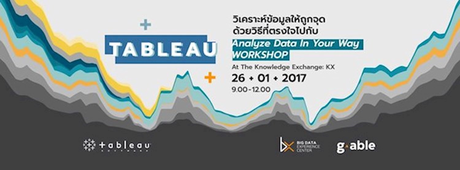Tableau: Analyze Data In Your Way Workshop Zipevent
