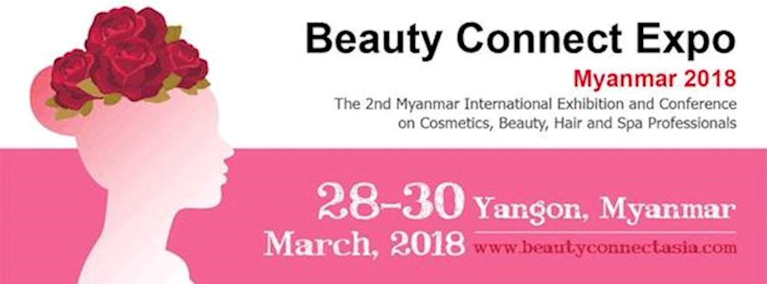 งาน Beauty Connect Expo Myanmar 2018 Zipevent