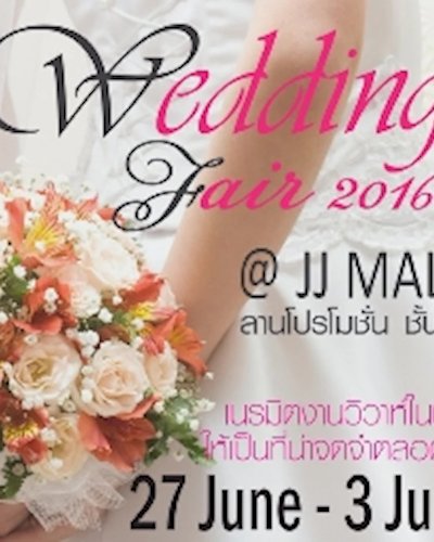Wedding Fair 2016 @JJ Mall Zipevent