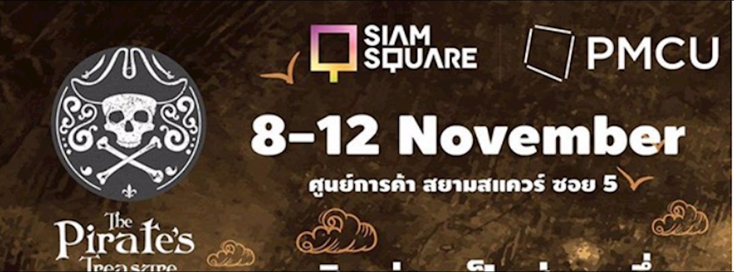 The Pirate's Treasure Market @Siam Square Zipevent