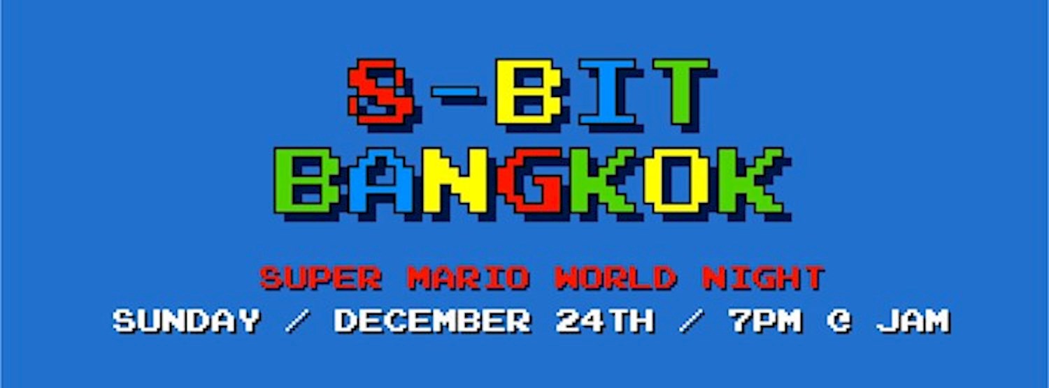 8-bit Bangkok - Super Mario World Night Zipevent