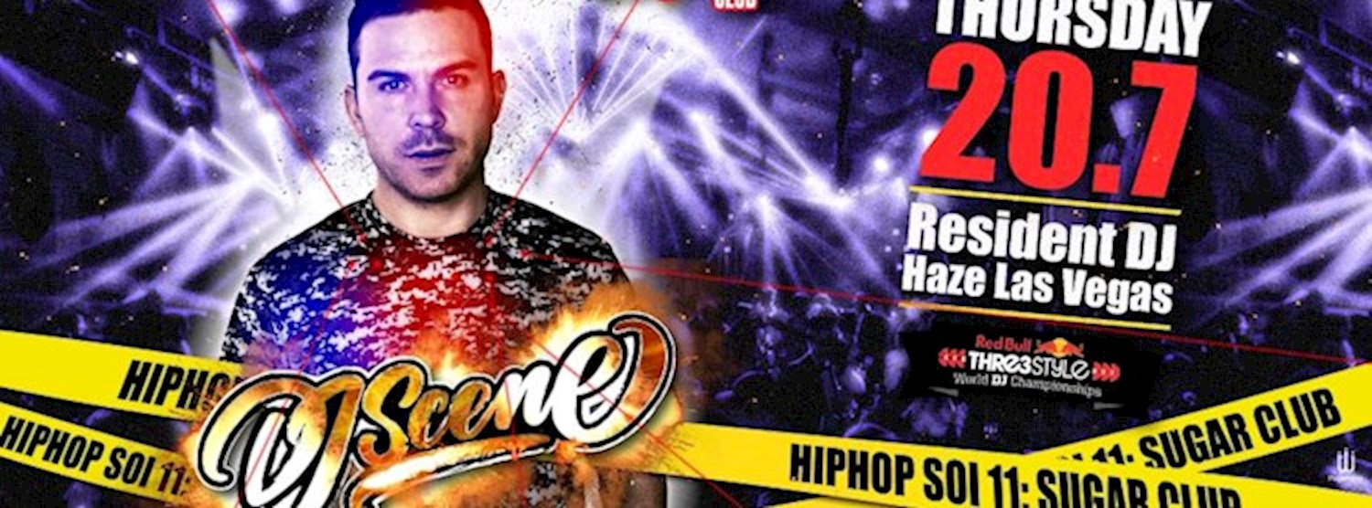 (ยกเลิก/Canceled) DJ SCENE at Sugar - Resident Club HAZE LAS VEGAS - Thursday 20.7 Zipevent