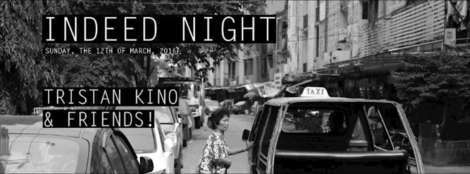 Indeed Night at Mustache Zipevent