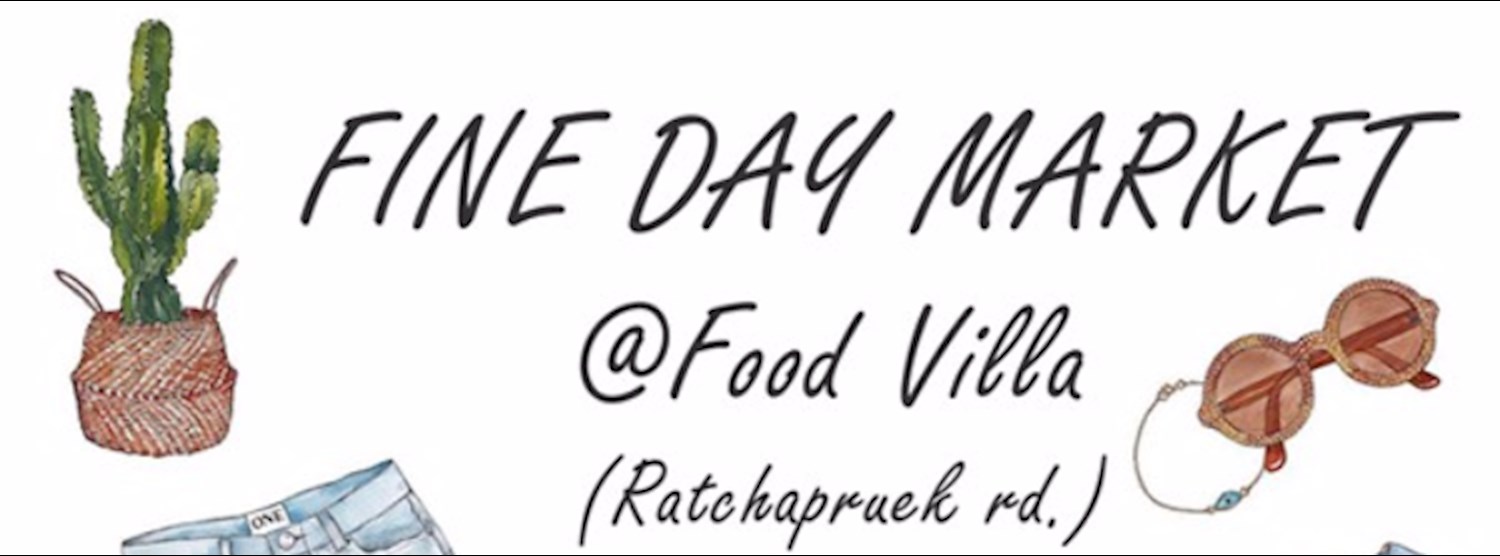 FINE DAY MARKET @FOOD VILLA Zipevent