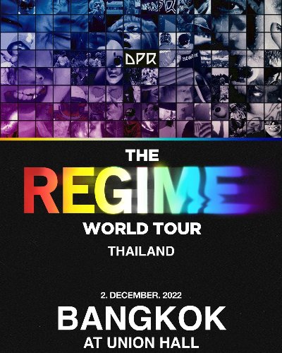 DPR Regime Tour in Bangkok Zipevent