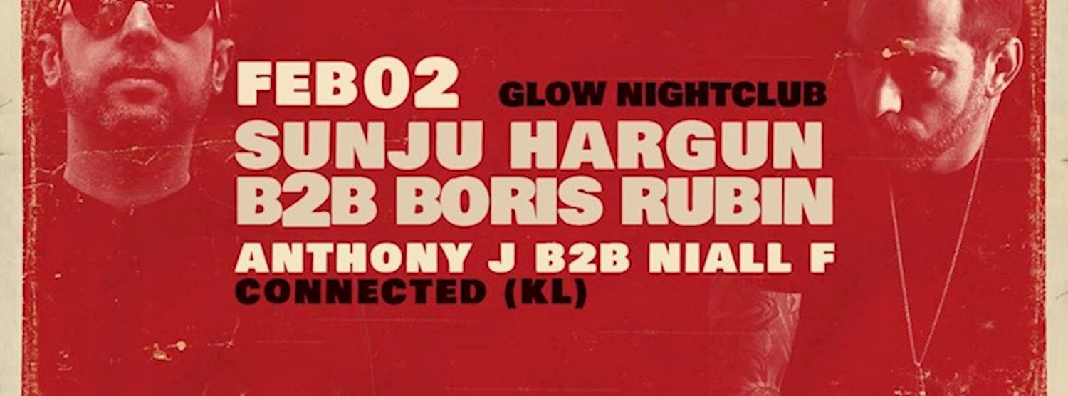 Sunju Hargun & Boris Rubin + Connected KL Zipevent