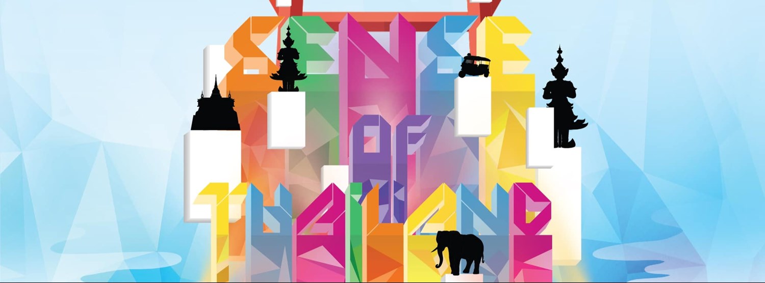 Sense of Thailand สัมผัสใหม่แห่งแดนสยาม Zipevent