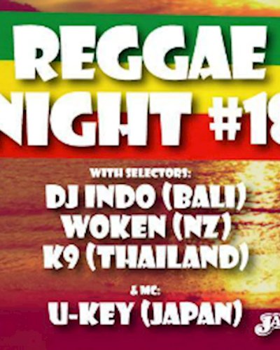 BKK Reggae Appreciation Society Party #18 Zipevent