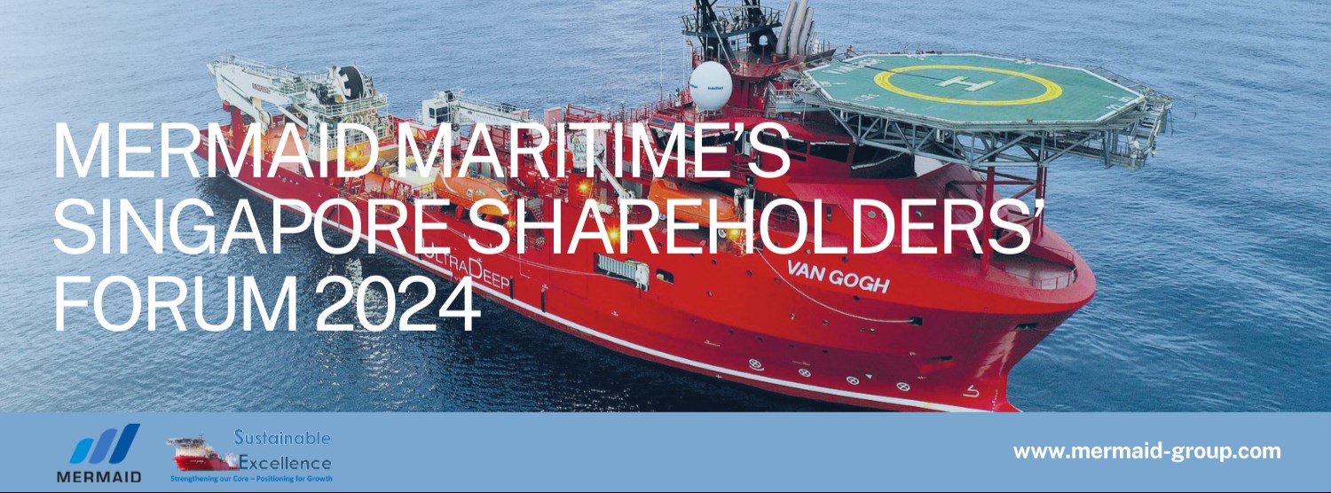 Online Registration of MERMAID MARITIME’S SINGAPORE SHAREHOLDERS’ FORUM 2024  Zipevent