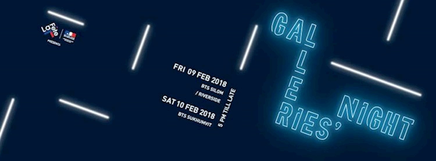 Galleries' Night Bangkok 2018 Zipevent