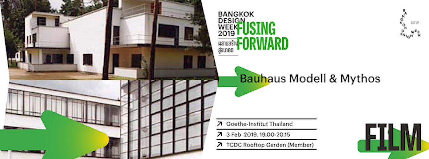 ภาพยนตร์สารคดี "Bauhaus Modell & Mythos" Zipevent