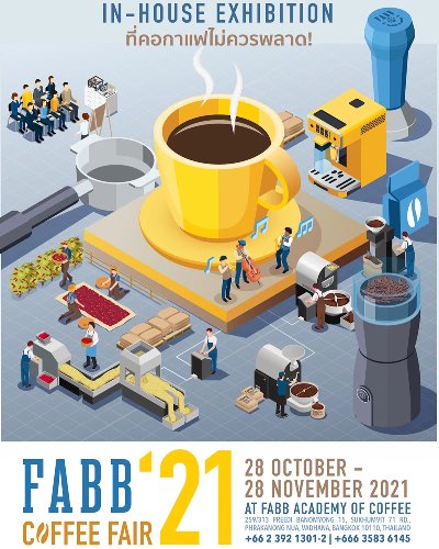 FABB COFFEE FAIR 2021 งานแสดงสินค้าและนิทรรศการสำหรับคนรักกาแฟ Zipevent