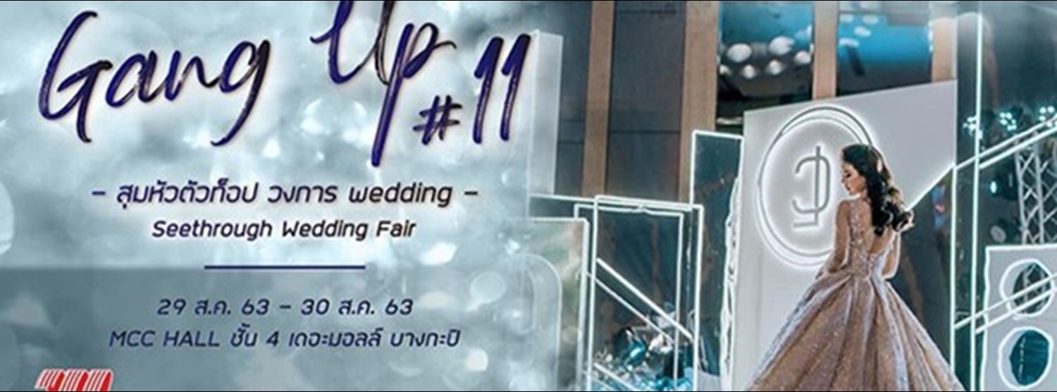 Seethrough Wedding Fair Gang Up #11 Zipevent