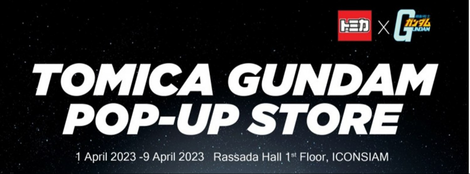 TOMICA GUNDAM Pop - Up Store Zipevent