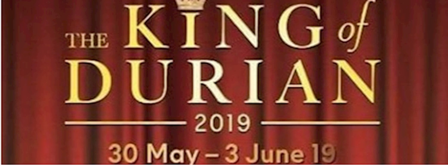 Nonthaburi King Of Durian 2019 Zipevent