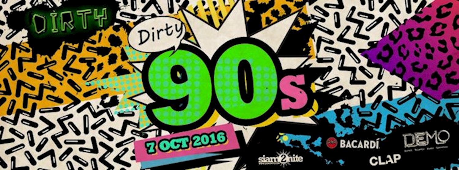 Dirty 90S Zipevent