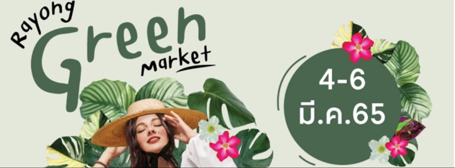 Rayong Green Market Zipevent