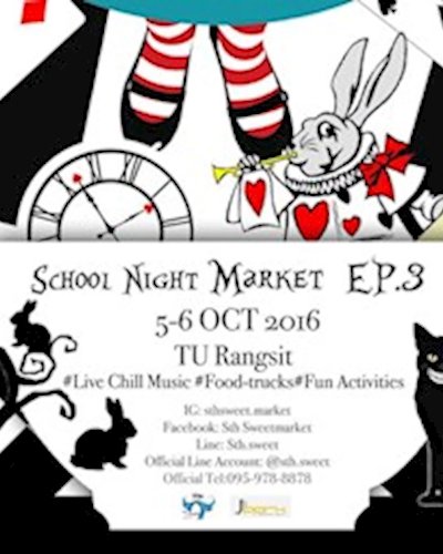 School Night Market เดินชิลเดินช็อปหลังเลิกเรียน ครั้งที่ 3 Zipevent