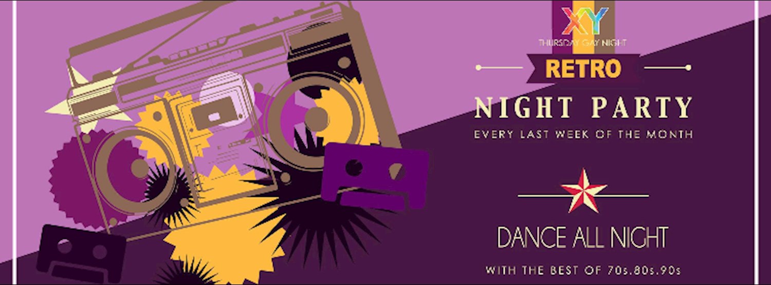XY Thursdays presents - Retro Night July 27 at CLV Bangkok Zipevent
