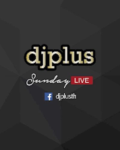 DJ Plus Sunday LIVE Week #3 Zipevent